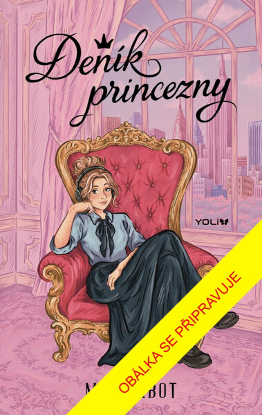 Deník princezny - Meg Cabotová