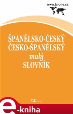 Španělsko-český/ česko-španělský malý slovník e-kniha