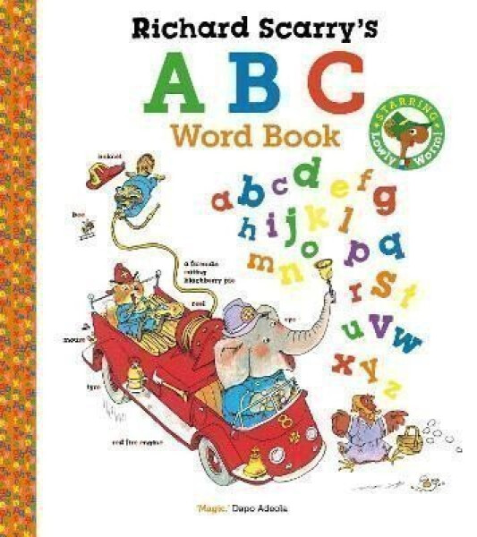 Richard Scarry´s ABC Word Book - Richard Scarry