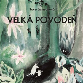 Velká povodeň - CDmp3 (Čte Jan Vlasák) - Tove Janssonová