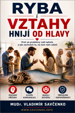 Ryba i vztahy hnijí od hlavy - Vladimír Savčenko
