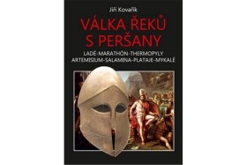 Válka Řeků Peršany Jiří Kovařík