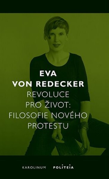 Revoluce pro život Redecker Eva von