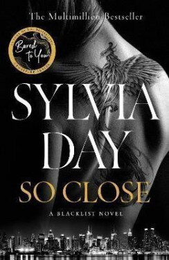 So Close: Blacklist 1 - Sylvia Day