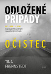 Odložené případy 3 - Očistec - Tina Frennstedt