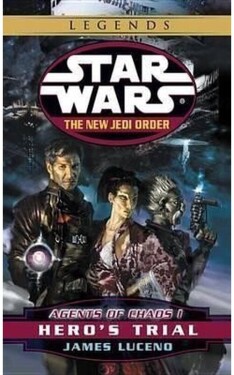 Star Wars Legends: Hero´s Trial - James Luceno