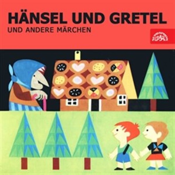 Hansel and Gretelu nd andere Märchen