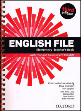English File Elementary Teacher´s Book with Test and Assessment CD-ROM (3rd) - Christina Latham-Koenig