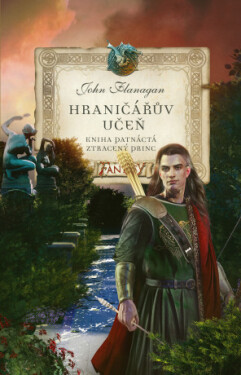 Hraničářův učeň - Ztracený princ - John Flanagan - e-kniha