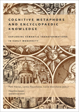 Cognitive Metaphors and Encyclopaedic Knowledge - Lucie Storchová