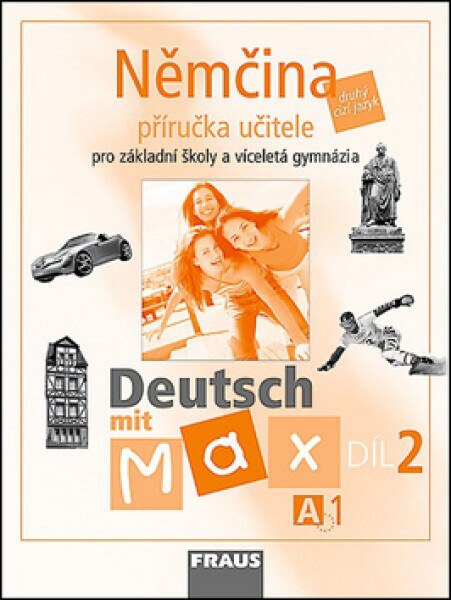 Deutsch mit Max příručka učitele