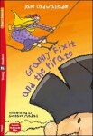 Young ELi Readers Stage 1 (below A1): Granny Fixit and the Pirate + Downloadable Multimedia - Cadwallader Jane