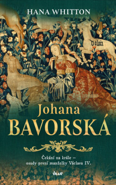 Johana Bavorská - Hana Whitton