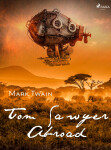 Tom Sawyer Abroad - Mark Twain
