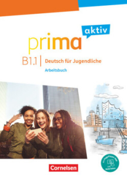 Prima aktiv · Deutsch für Jugendliche: B1: Band 1 - Arbeitsbuch Inkl. PagePlayer-App - Carapeto-Conceição, Robson; Jentges, Sabine; Miller, Yvonne; Remmert, Natascha