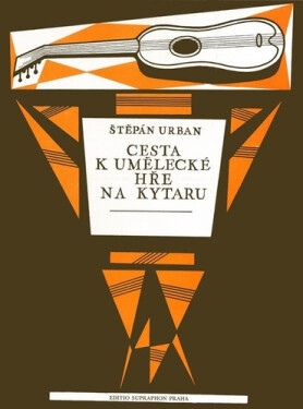 Cesta k umělecké hře na kytaru (škola vyšší techniky) - Štěpán Urban