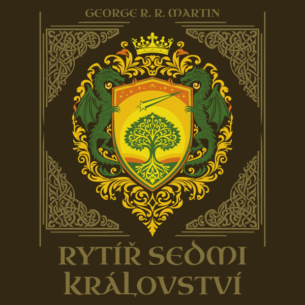 Rytíř Sedmi království - George Raymond Richard Martin