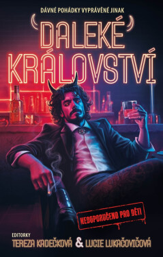 Daleké království - kolektiv autorů