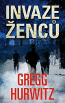 Invaze ženců Gregg Hurwitz