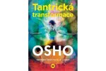 Tantrická transformace Osho