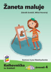 Žaneta maluje (Knihovnička ke Slabikáři AMOS) - Miloš Novotný