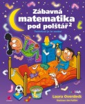 Zábavná matematika pod polštář 2 - Laura Overdeck - e-kniha