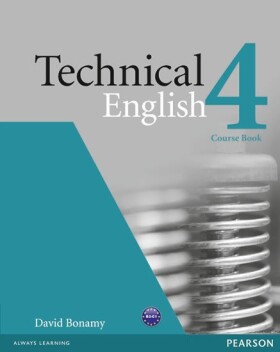 Technical English 4 Coursebook - David Bonamy