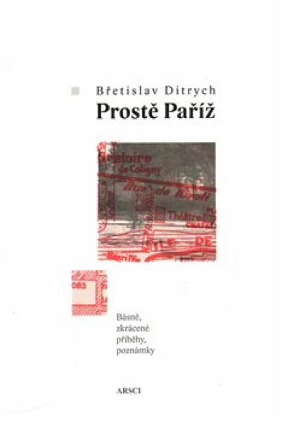 Prostě Paříž Břetislav Ditrich