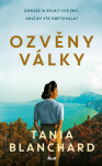 Ozvěny války - Tania Blanchard - e-kniha