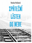Zpáteční lístek do nebe - Monika Mešková
