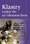Klastry a jejich vliv na výkonnost firem - Drahomíra Pavelková