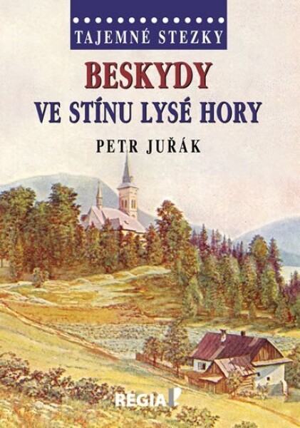 Beskydy: Ve stínu Lysé hory