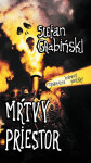 Mŕtvy priestor - Stefan Grabinski