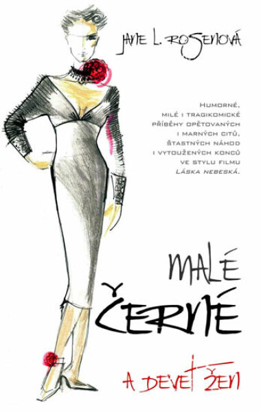 Malé černé a devět žen (poškozené) - Jane L. Rosenová
