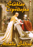Šťáhlav z Ciprštejna - Milada Šedivá