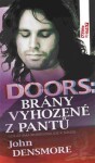 Doors: Brány vyhozené pantů John Densmore