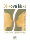 Dálková láska Ulrich Beck;