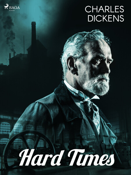 Hard Times - Charles Dickens