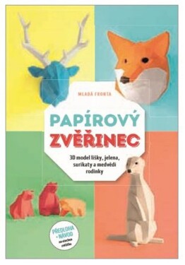 Papírový zvěřinec | Kolektiv