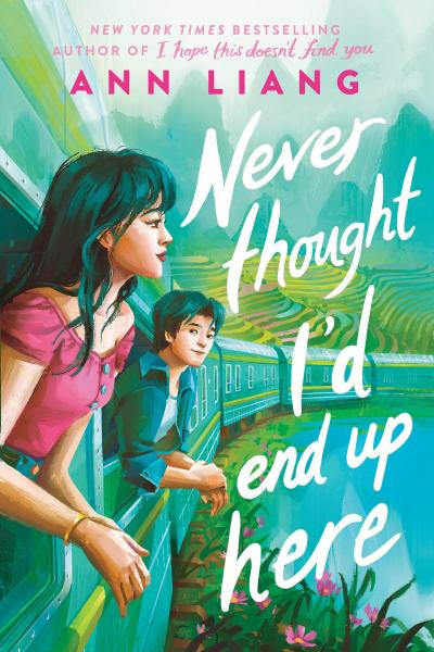 Never Thought I'd End Up Here - Ann Liang