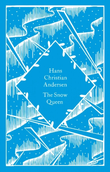 The Snow Queen - Hans Christian Andersen