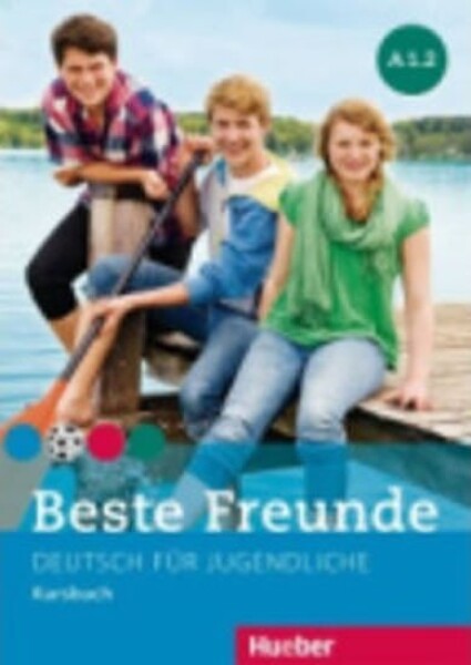 Beste Freunde A1/2: Kursbuch - Manuela Georgiakaki