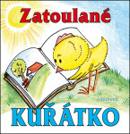 Zatoulané kuřátko - Miriam Johanka Štivarová