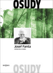 Josef Fanta: Ekolog lesa krajiny Fanta: Josef
