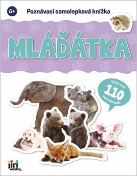 Poznávací samolepková knížka Mláďátka