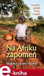 Na Afriku zapomeň Vladana Gomes Adolfo