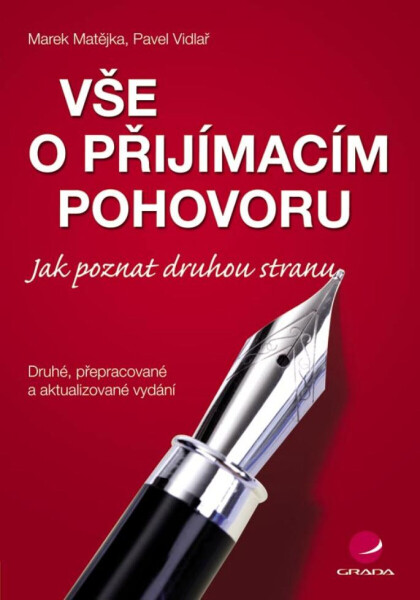 Vše o přijímacím pohovoru - Marek Matějka, Pavel Vidlař