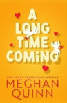 Long Time Coming Meghan Quinn