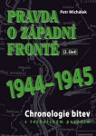 Pravda západní frontě 1944-1945 Petr Michálek