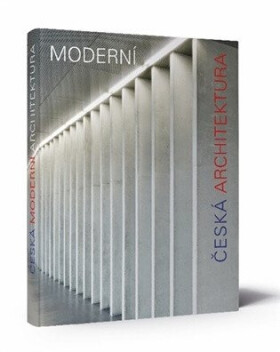 Moderní česká architektura - Vladimír Šlapeta